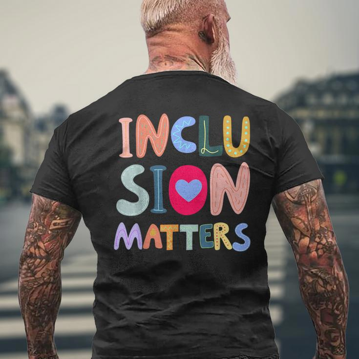 Inclusion Matters Autism Awareness Special Education Teacher Men's T-shirt Back Print Gifts for Old Men