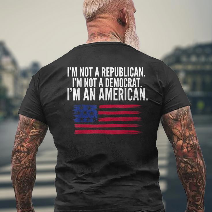 Independent Voter Not Republican Not Democrat American Men's T-shirt Back Print Gifts for Old Men