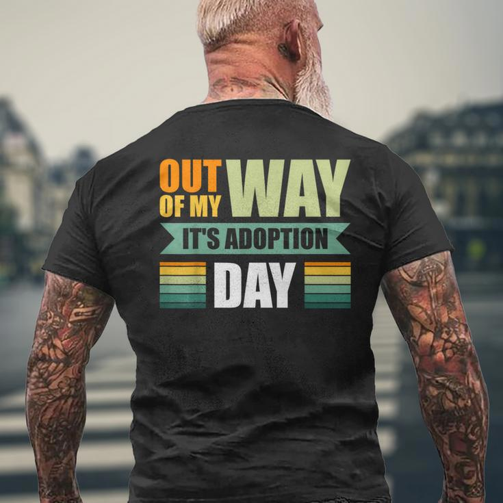 Out Of My Way It's Adoption Day Men's T-shirt Back Print Gifts for Old Men