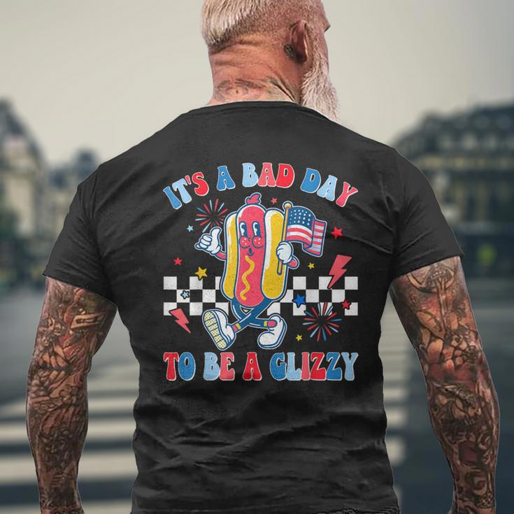 It’S A Bad Day To Be A Glizzy 4Th Of July Hotdog 4Th Men's T-shirt Back Print Gifts for Old Men