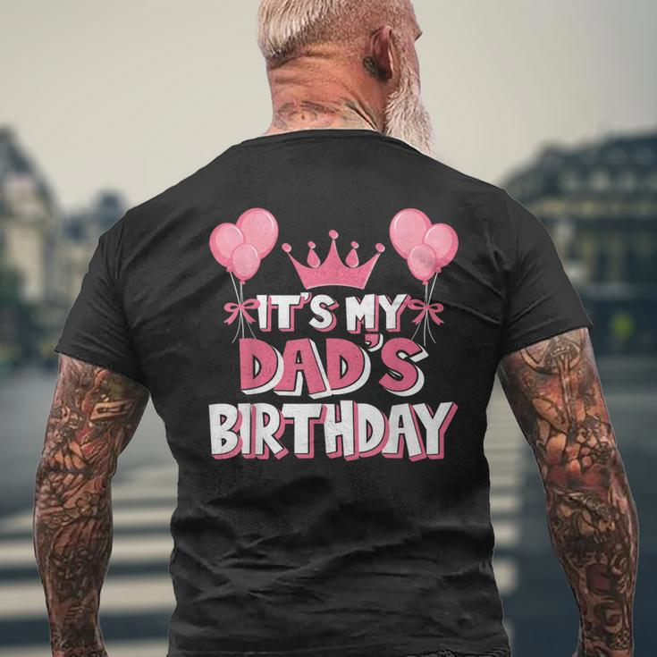 It's My Dad's Birthday Celebration Men's T-shirt Back Print Gifts for Old Men