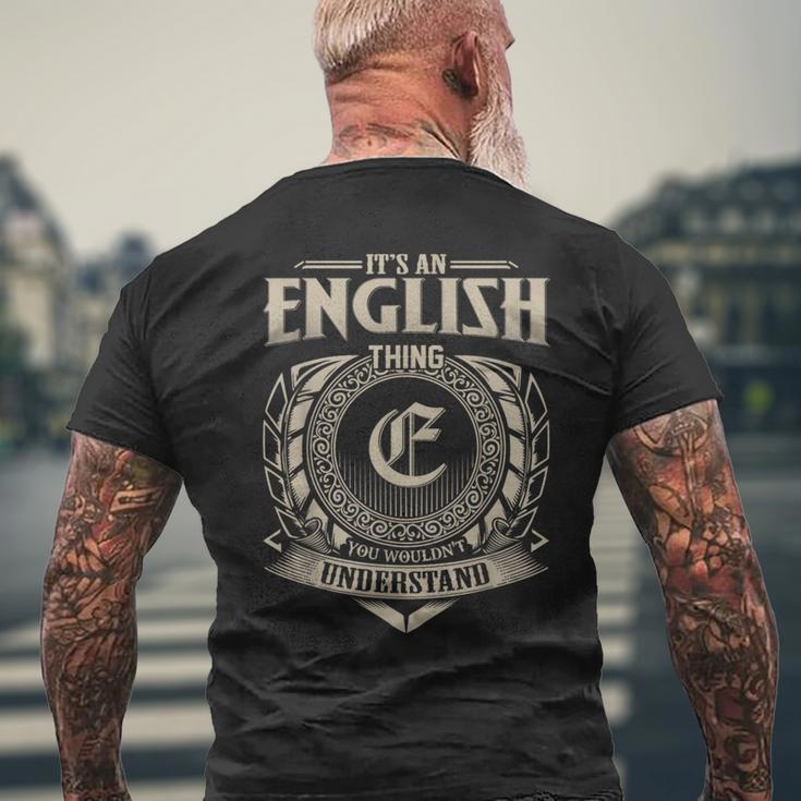 It's An English Thing You Wouldn't Understand Name Vintage Men's T-shirt Back Print Gifts for Old Men