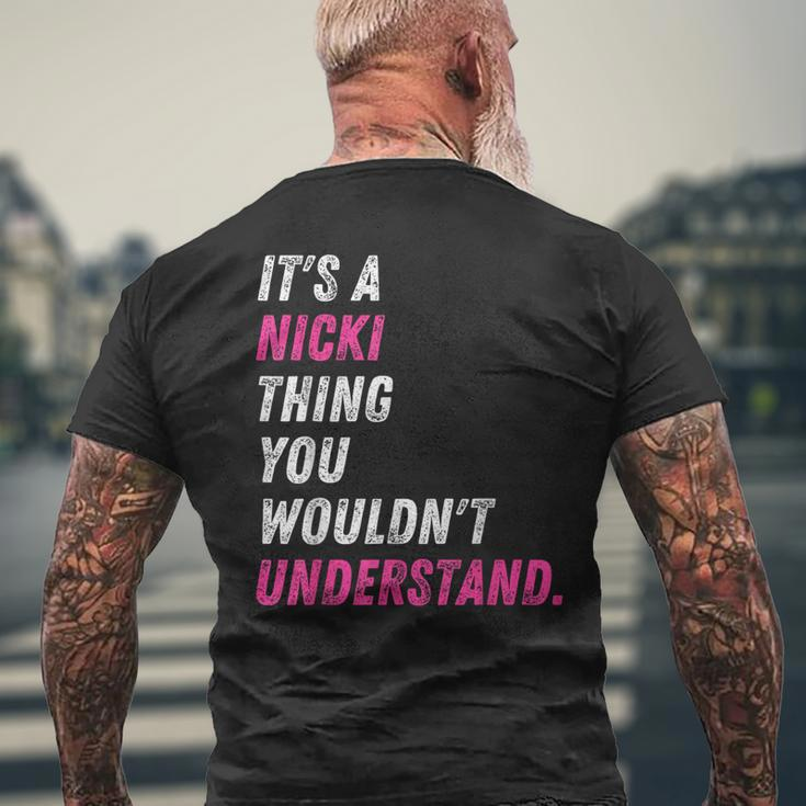 It's A Nicki Thing You Wouldn't Understand Nicki Vintage Men's T-shirt Back Print Gifts for Old Men