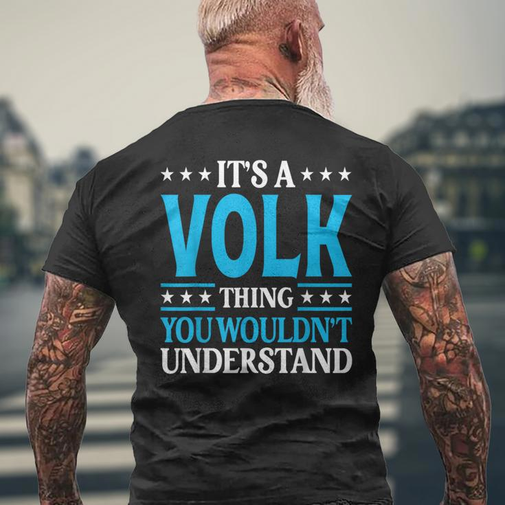 It's A Volk Thing Surname Family Last Name Volk Men's T-shirt Back Print Gifts for Old Men