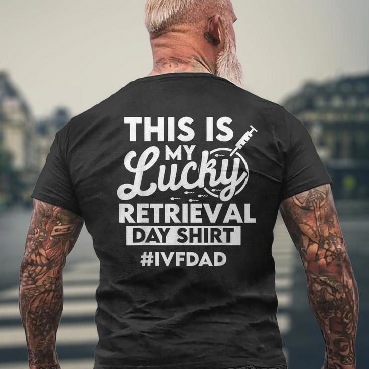 Ivf Dad This Is My Lucky Retrieval Day Men's T-shirt Back Print Gifts for Old Men