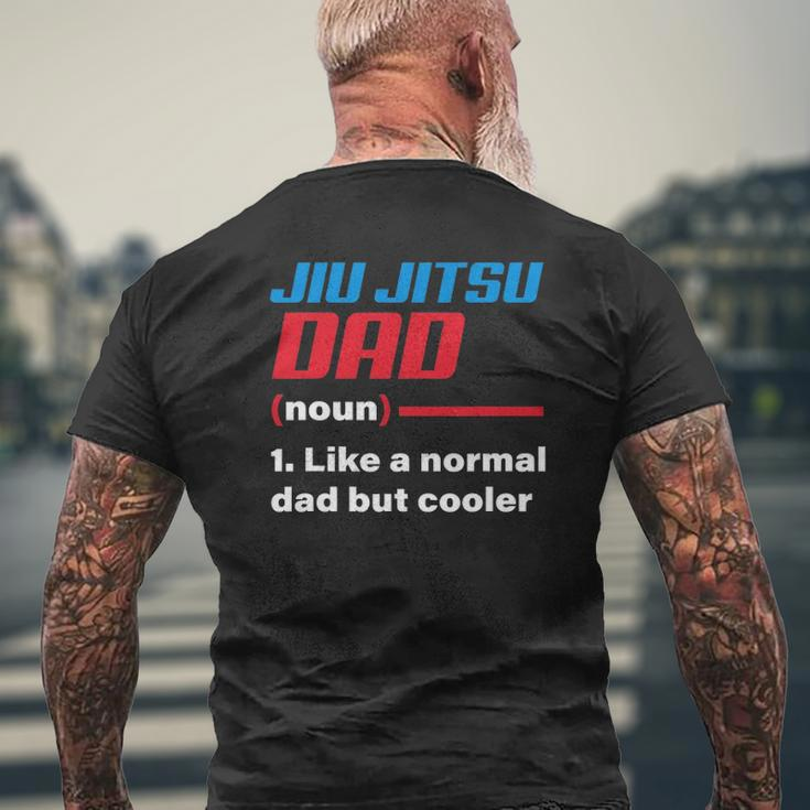 Jiu Jitsu Dad Definition Father's Day Idea Mens Back Print T-shirt Gifts for Old Men