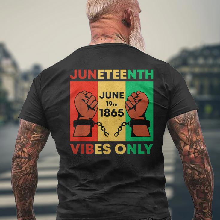 Juneteenth Vibes Only African American Freedom Black Pride Mens Back Print T-shirt Gifts for Old Men