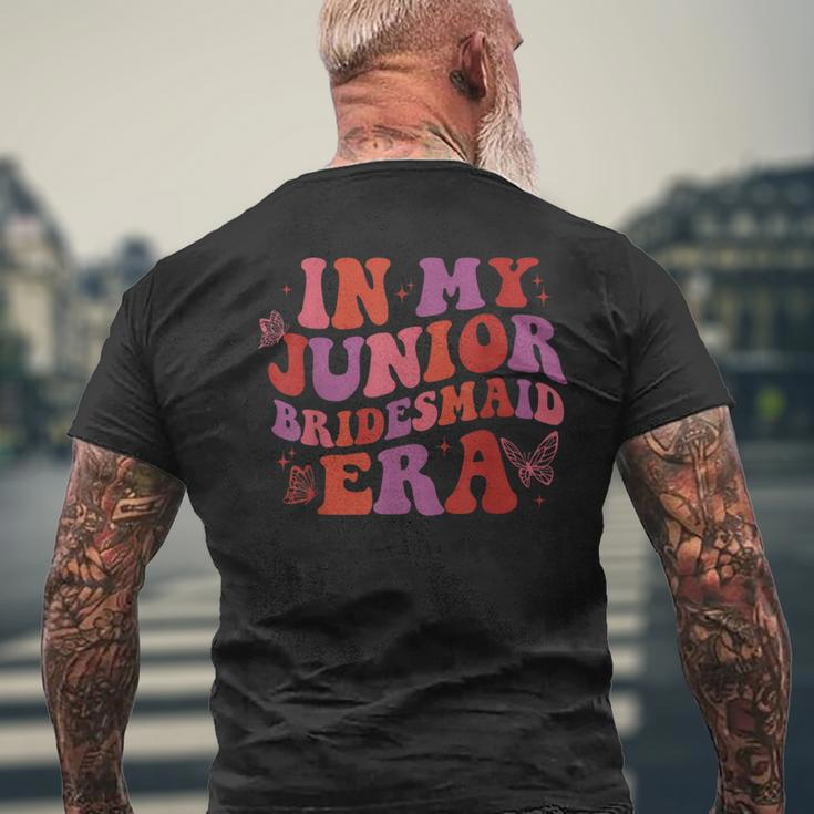 In My Junior Bridesmaid Era Groovy Men's T-shirt Back Print Gifts for Old Men