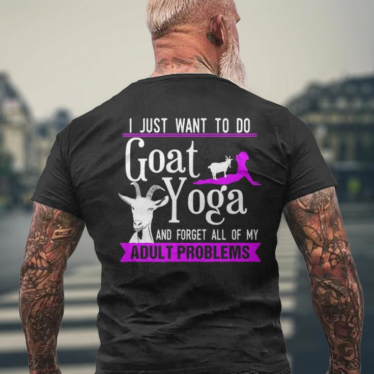 I Just Want To Do Goat Yoga And Forget My Adult Problems Men's T-shirt Back Print Gifts for Old Men