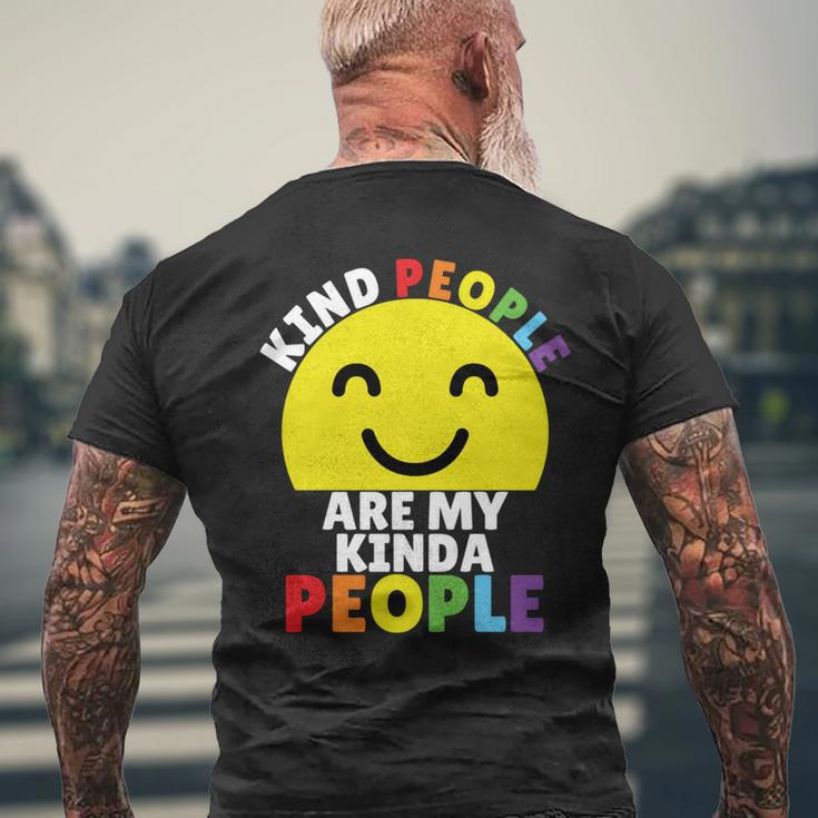 Kind People Are My Kinda People Kindness Smiling Men's T-shirt Back Print Gifts for Old Men