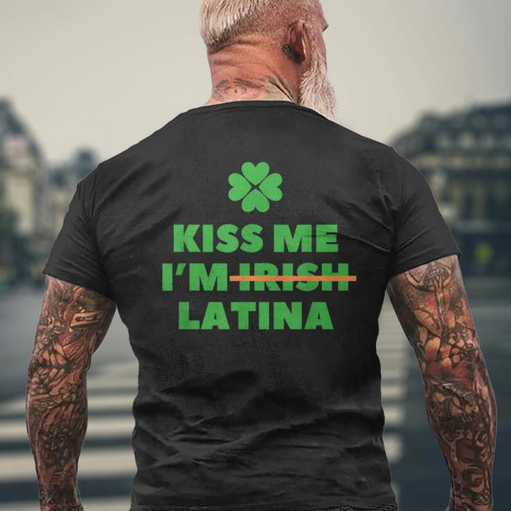 Kiss Me I'm Irish Latina Quote Cool St Patrick's Day Men's T-shirt Back Print Gifts for Old Men