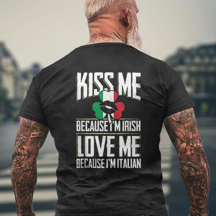 Kiss Me Im Irish Love Me Im Italian St Patricks Proud Irish Mens Back Print T-shirt Gifts for Old Men