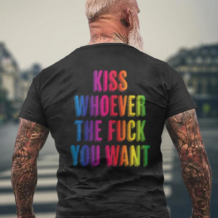Kiss Whoever The Fuck You Want F Gay Pride Lgbt Men's T-shirt Back Print Gifts for Old Men