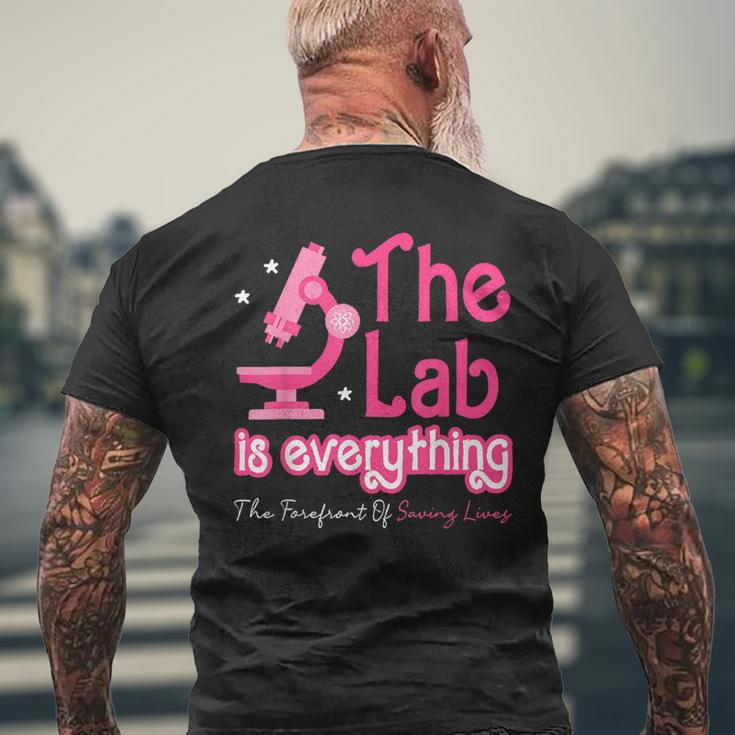 The Lab Is Everything Lab Week 2024 Medical Lab Science Men's T-shirt Back Print Gifts for Old Men