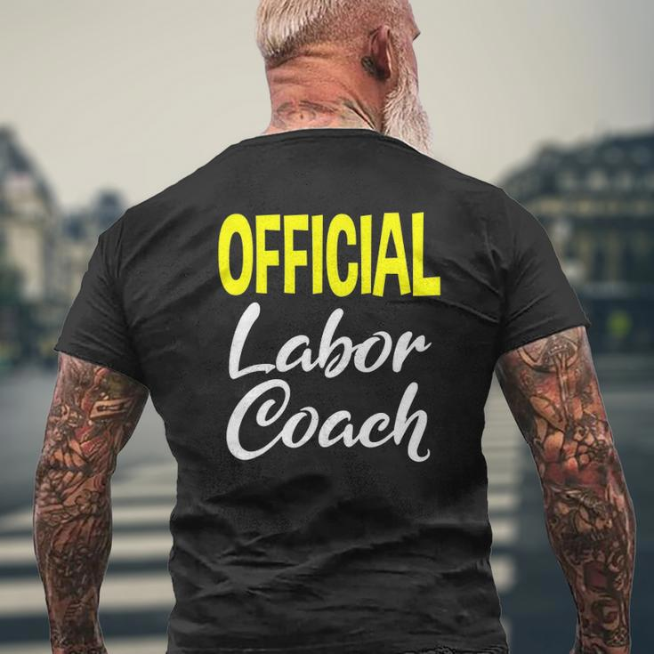 Labor Coach For New Dads Pregnancy Men Mens Back Print T-shirt Gifts for Old Men