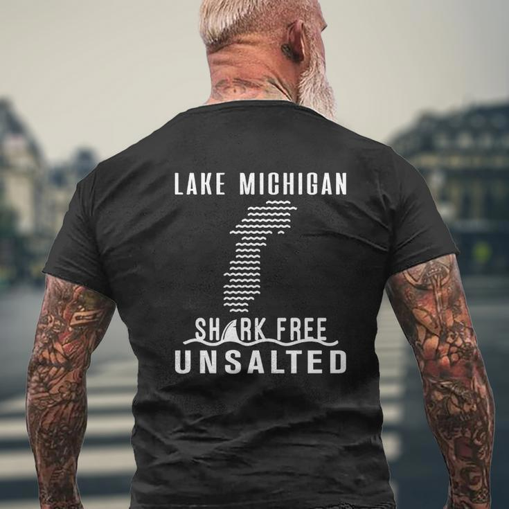 Lake Michigan Unsalted And Shark Free Great Lakes Mens Back Print T-shirt Gifts for Old Men