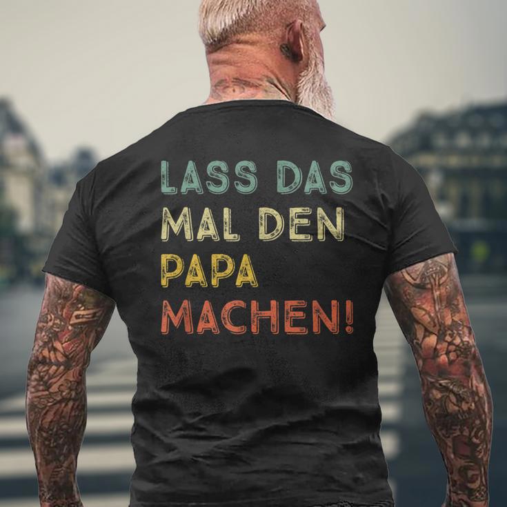 Lass Das Mal Den Papa Machen Retro Diy Saying T-Shirt mit Rückendruck Geschenke für alte Männer