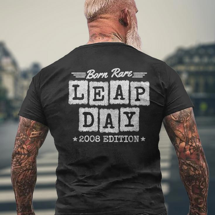 Leap Year 2008 Birthday Born Rare 2008 Leap Day Birthday Men's T-shirt Back Print Gifts for Old Men