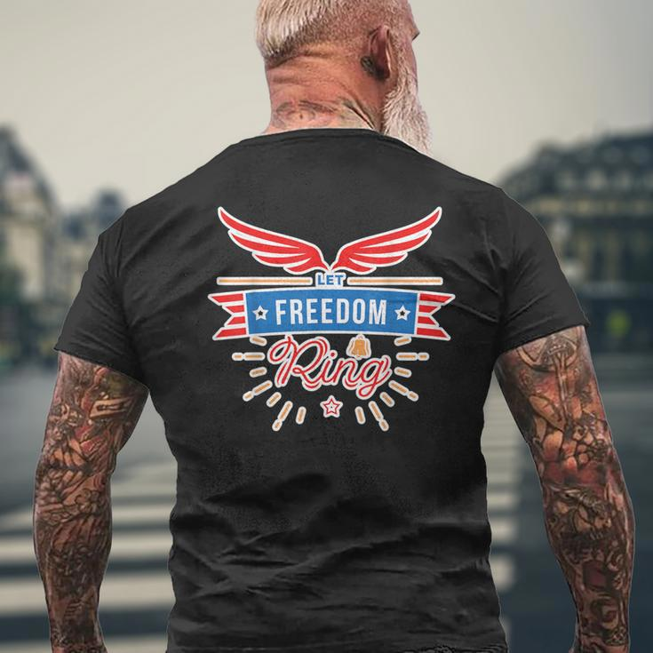 Let Freedom Ring 4 July America Independence Day Men's T-shirt Back Print Gifts for Old Men
