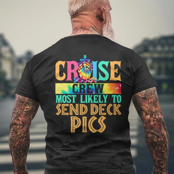 Most Likely To Send Deck Pics Matching Family Cruise Men's T-shirt Back Print Gifts for Old Men