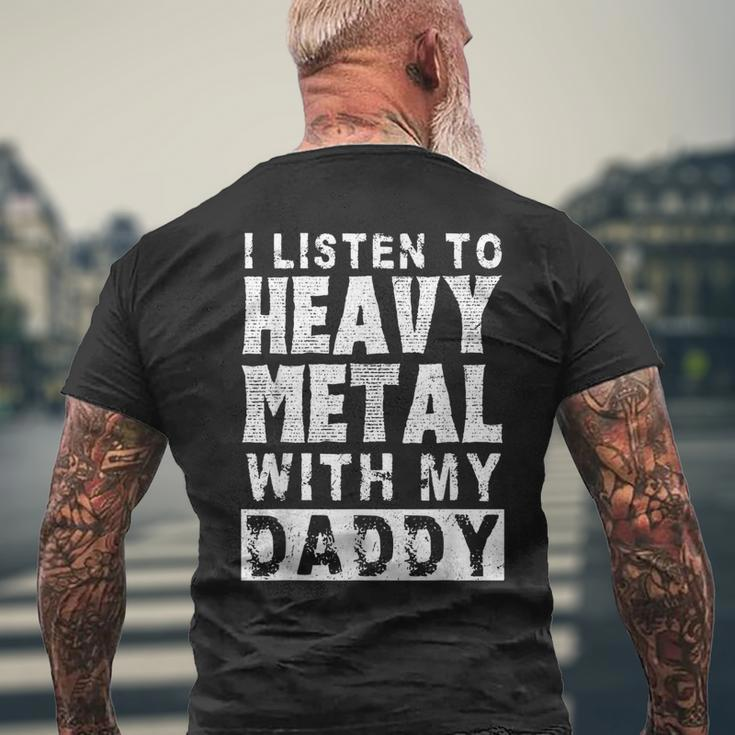 I Listen To Heavy Metal With My Daddy Metal Music Dad Men's T-shirt Back Print Gifts for Old Men