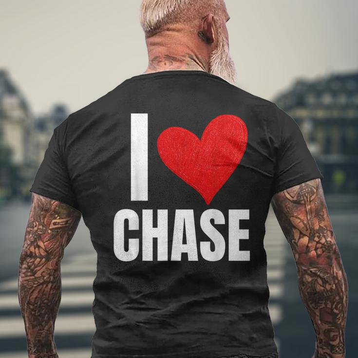 I Love Chase Personalized Personal Name Heart Friend Family Men's T-shirt Back Print Gifts for Old Men
