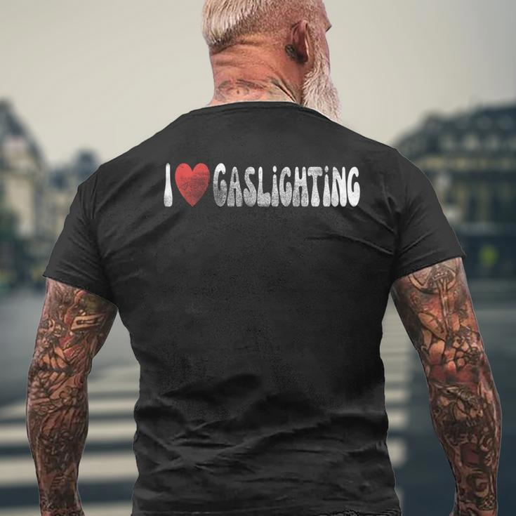 I Love Gaslighting I Heart Gaslighting Cool Gaslight Vintage Men's T-shirt Back Print Gifts for Old Men