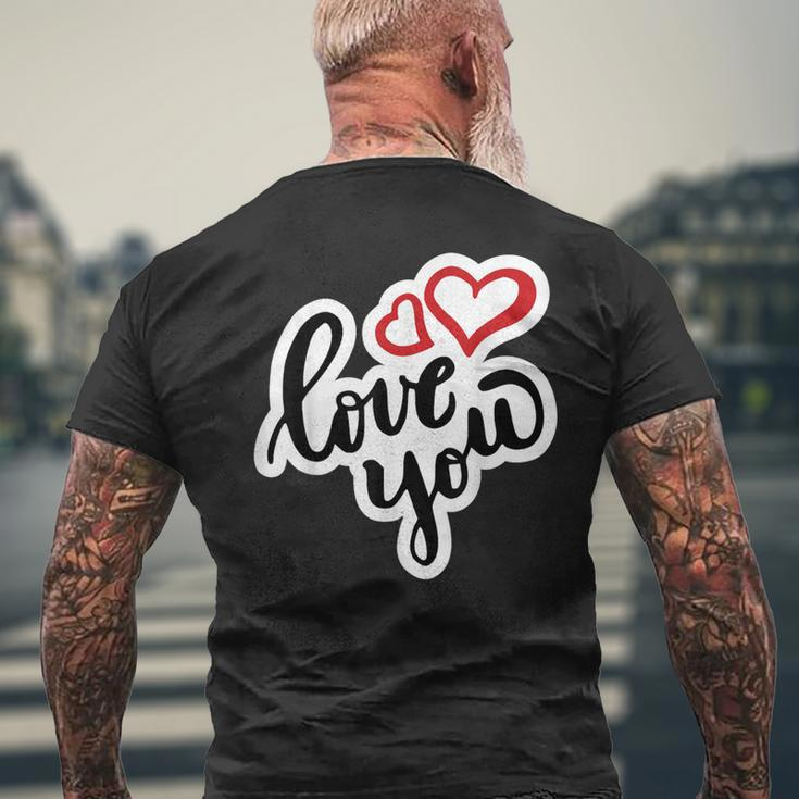 Love You Herzalentinstag Lieblingsmensch Partner Liebes T-Shirt mit Rückendruck Geschenke für alte Männer