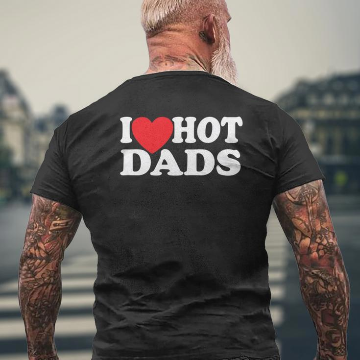 I Love Hot Dads Red Heart Mens Back Print T-shirt Gifts for Old Men