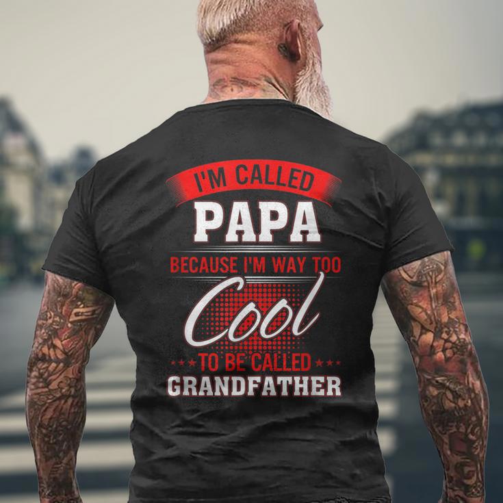 Lustiges Geschenk Für Papa I'm Called Papa T-Shirt mit Rückendruck Geschenke für alte Männer