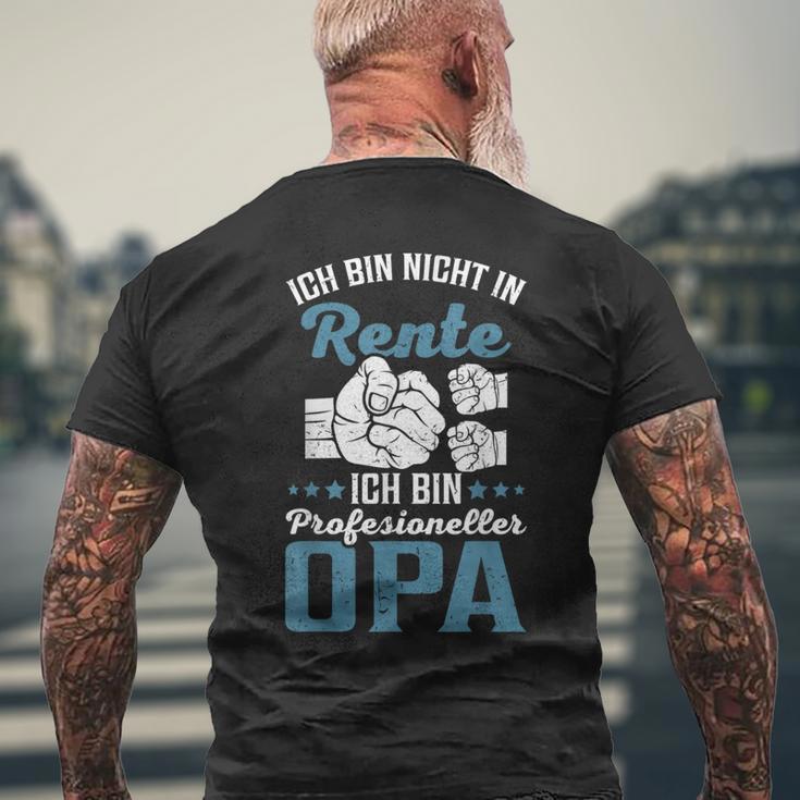 Lustiges Opa Spruch Nicht In Rente Profesioneller Opa T-Shirt mit Rückendruck Geschenke für alte Männer