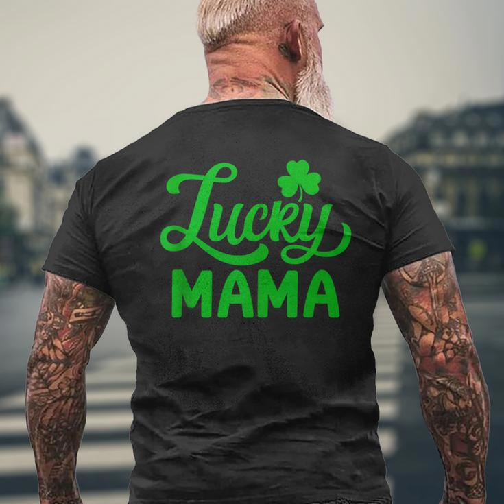 Mama St Patrick's Day Family Matching Lucky Mama Men's T-shirt Back Print Gifts for Old Men
