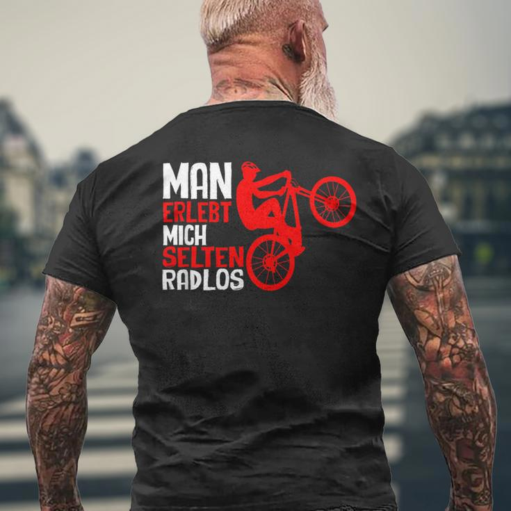 Man Erlebt Mich Selten Radlos Cycling Bicycle Cyclist T-Shirt mit Rückendruck Geschenke für alte Männer