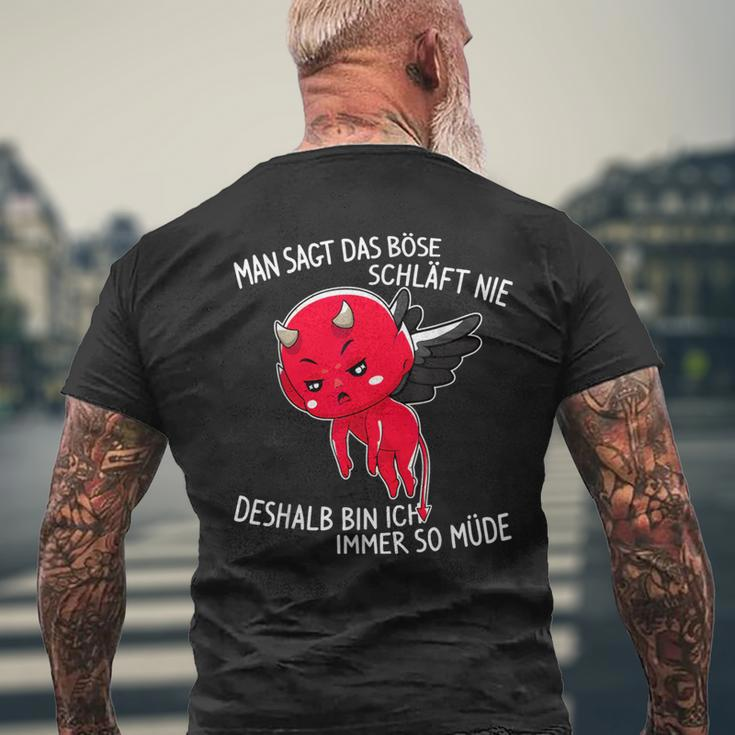 Man Sagt Das Böse Schläft Nie Sarcasm Saying Fun T-Shirt mit Rückendruck Geschenke für alte Männer