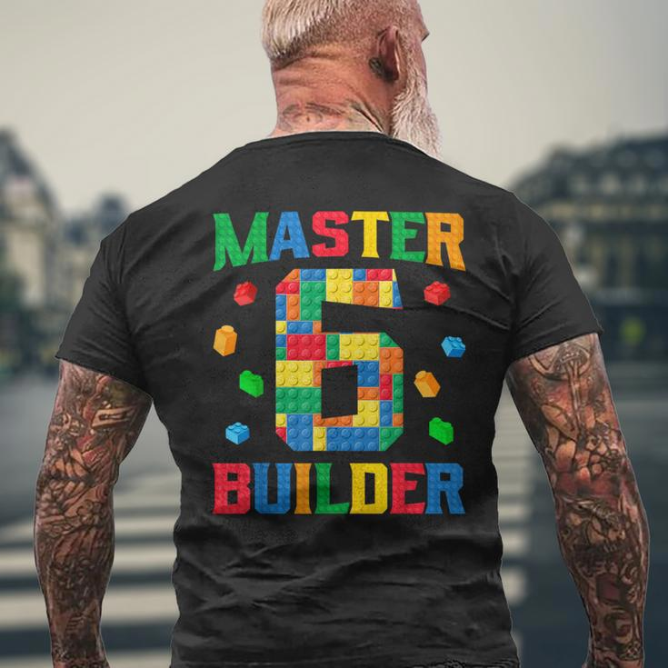 Master Builder 6Th Birthday 6 Year Old Brick Building Blocks Men's T-shirt Back Print Gifts for Old Men
