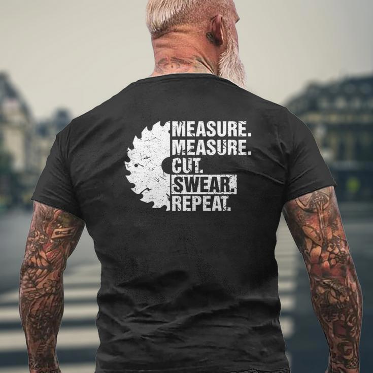 Measure Cut Swear Repeat Idea Handy Man Dad Diy Mens Back Print T-shirt Gifts for Old Men