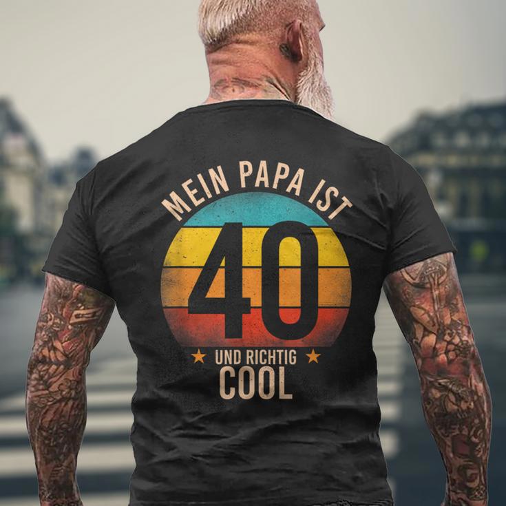 Mein Papa Ist 40 Und Richtig Cool 40Th Birthday Man T-Shirt mit Rückendruck Geschenke für alte Männer