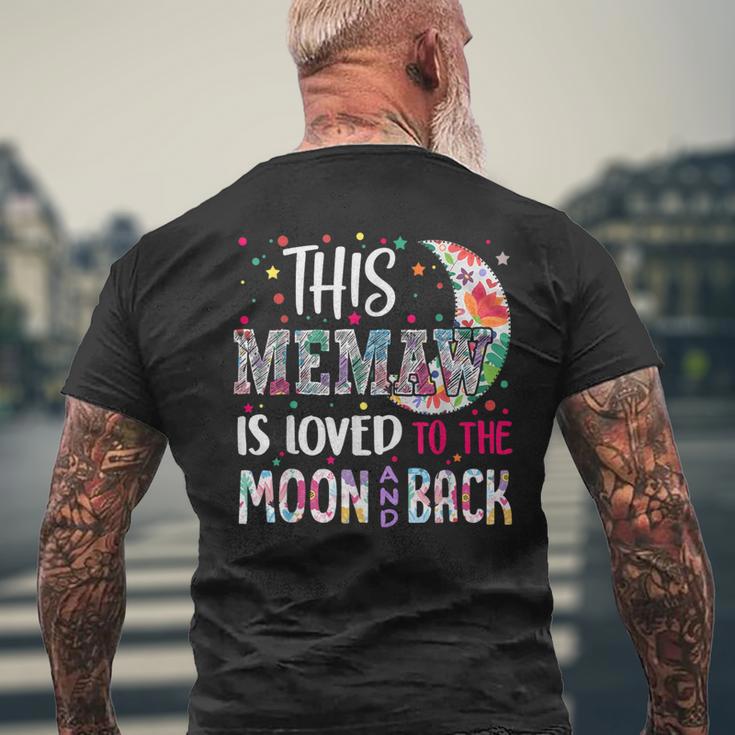 This Memaw Is Loved To The Moon And Back For Memaw Men's T-shirt Back Print Gifts for Old Men