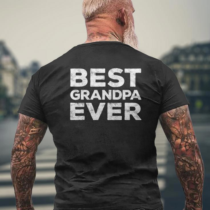 Mens Best Grandpa Ever Grandfather Gif Mens Back Print T-shirt Gifts for Old Men