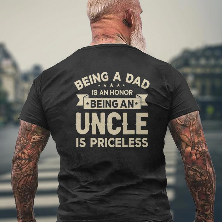 Mens Being A Dad Is An Honor Being An Uncle Is Priceless Grandpa Mens Back Print T-shirt Gifts for Old Men