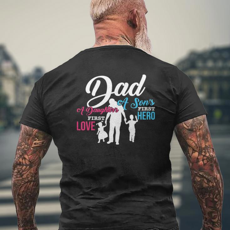 Mens Dad A Son's First Hero A Daughter's First Love Mens Back Print T-shirt Gifts for Old Men