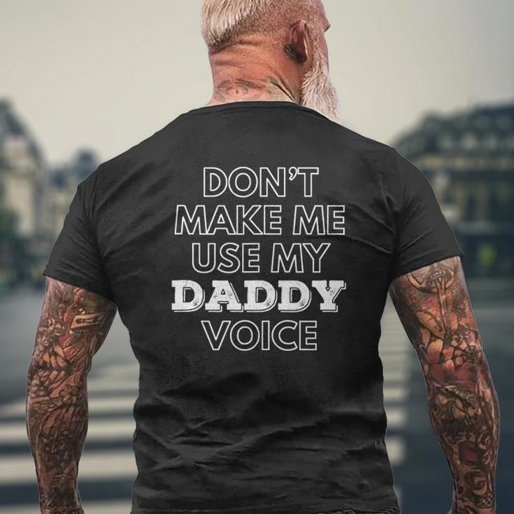 Mens Don't Make Me Use My Daddy Voice Lgbt Gay Pride Mens Back Print T-shirt Gifts for Old Men