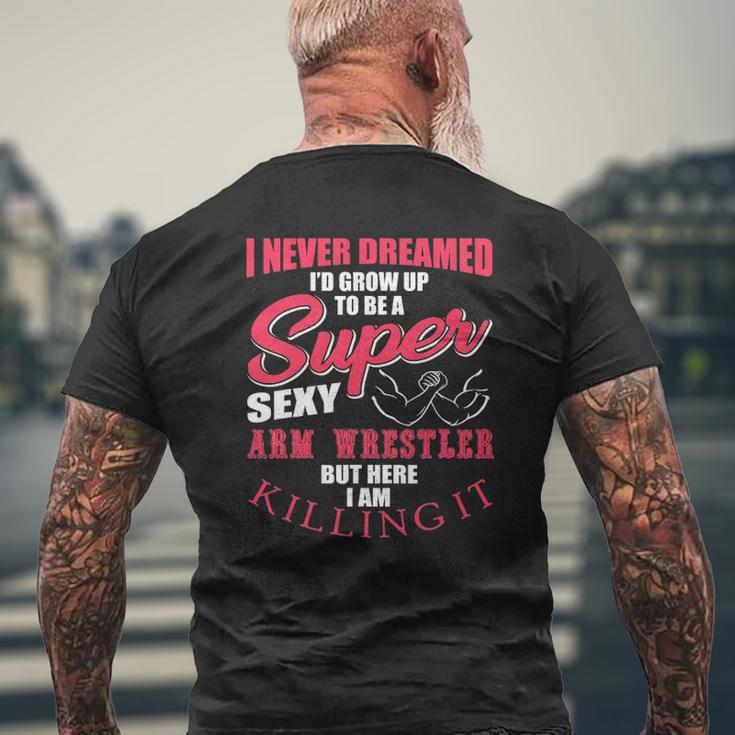 Mens Arm Wrestling Saying Men Muscles Fitness Mens Back Print T-shirt Gifts for Old Men