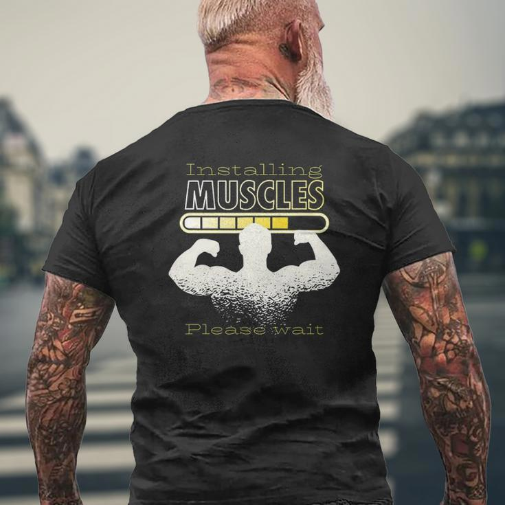 Mens Installing Muscles Please Wait Bodybuilding Mens Back Print T-shirt Gifts for Old Men