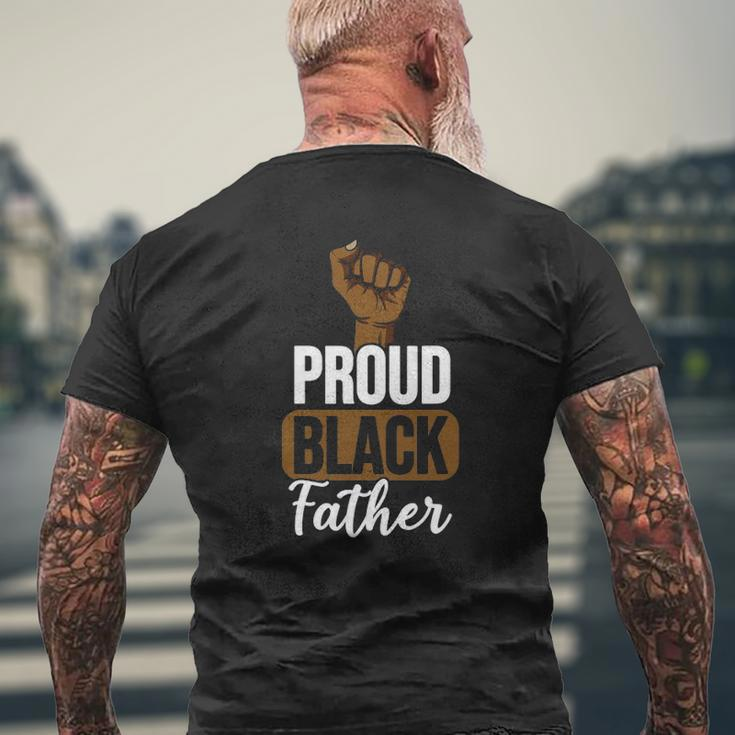 Mens Proud Black Father For Black Dad Black Lives Matter Mens Back Print T-shirt Gifts for Old Men