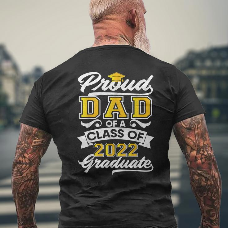 Mens Proud Dad Of A Class Of 2022 Graduate Senior Graduation Him Mens Back Print T-shirt Gifts for Old Men