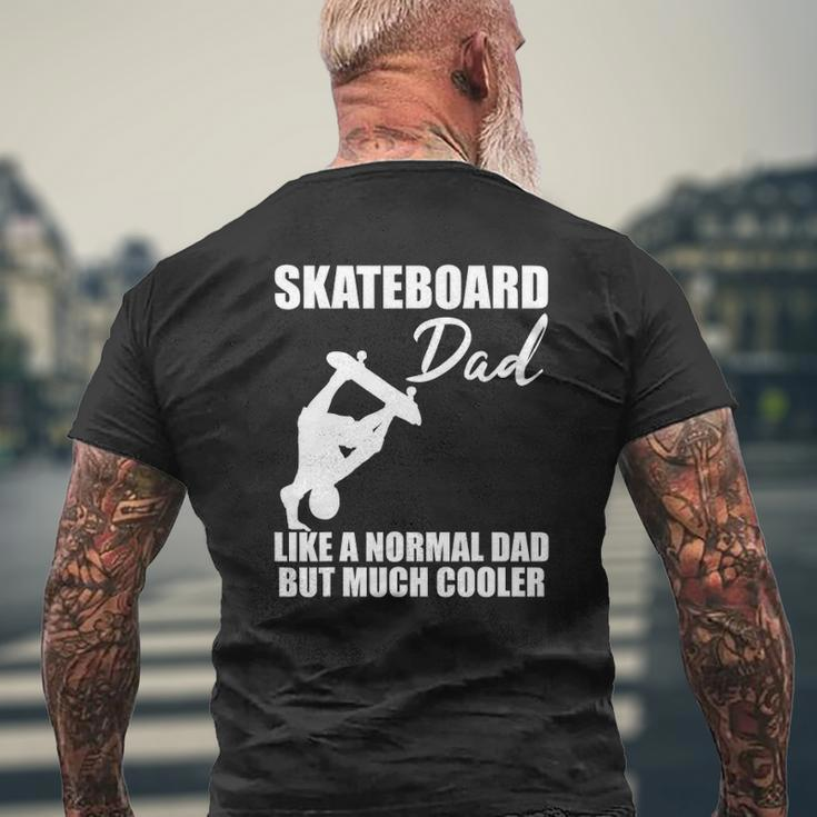 Mens Skateboarder Skateboard Dad Skate Trick Cool Quote Mens Back Print T-shirt Gifts for Old Men