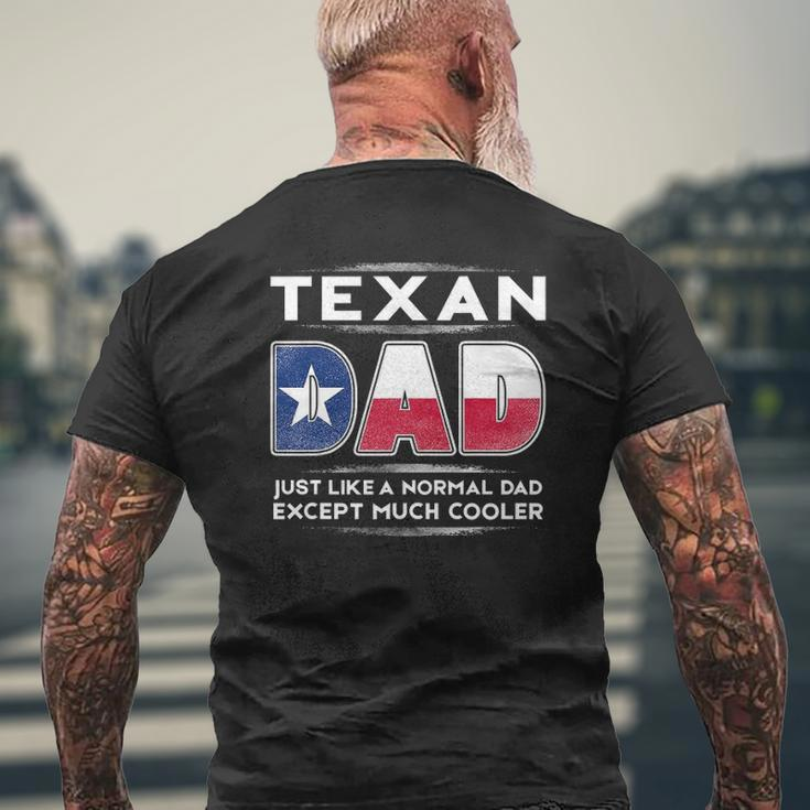 Mens Texan Dad Is Much Cooler Father's Day Flag Mens Back Print T-shirt Gifts for Old Men