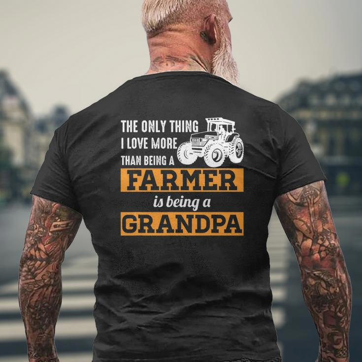 Mens Only Thing I Love More Than Being A Farmer Grandpa Mens Back Print T-shirt Gifts for Old Men