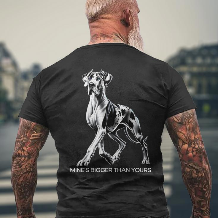 Mine's Bigger Than Yours Large Gentle Dog Lover Great Dane Men's T-shirt Back Print Gifts for Old Men